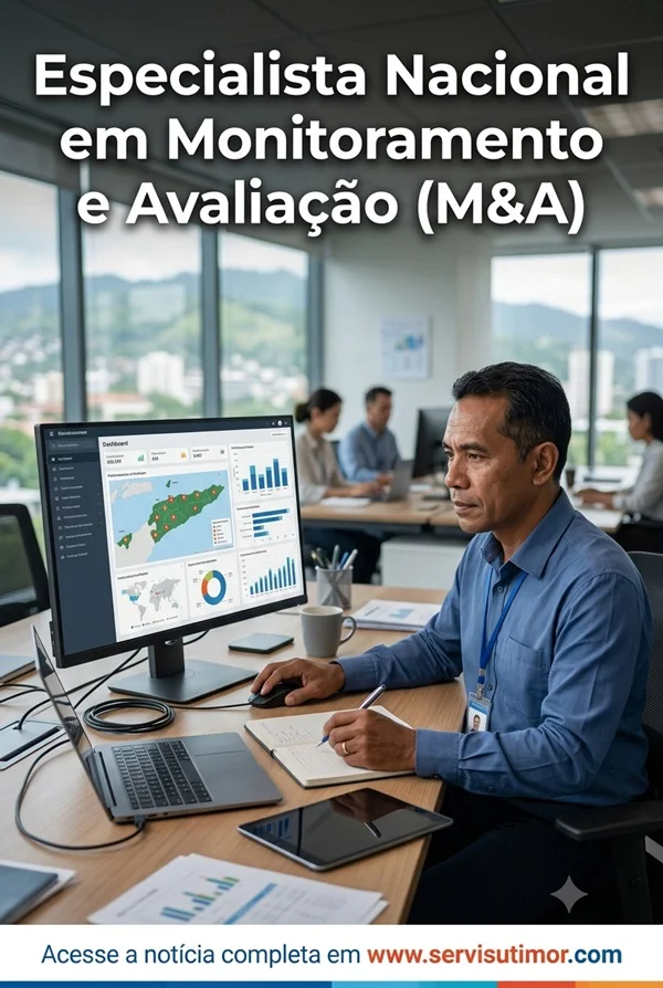 PNUD Abre Vaga para Especialista Nacional em Monitoramento e Avaliação (M&A) em Dili
