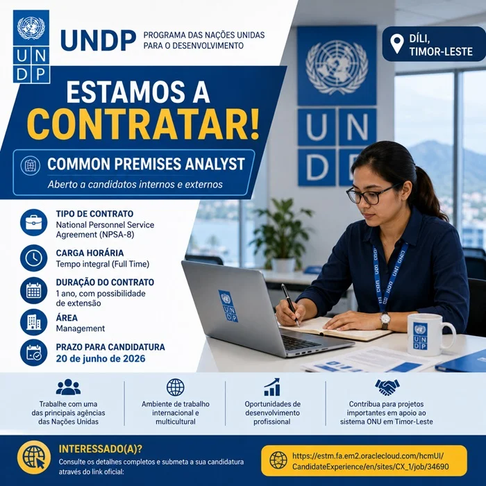 📢 UNDP Abre Vaga para Common Premises Analyst em Díli