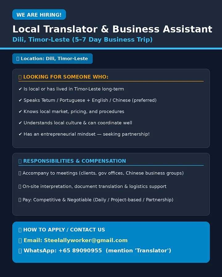 📢 HIRING: Local Translator & Business Assistant – Timor-Leste